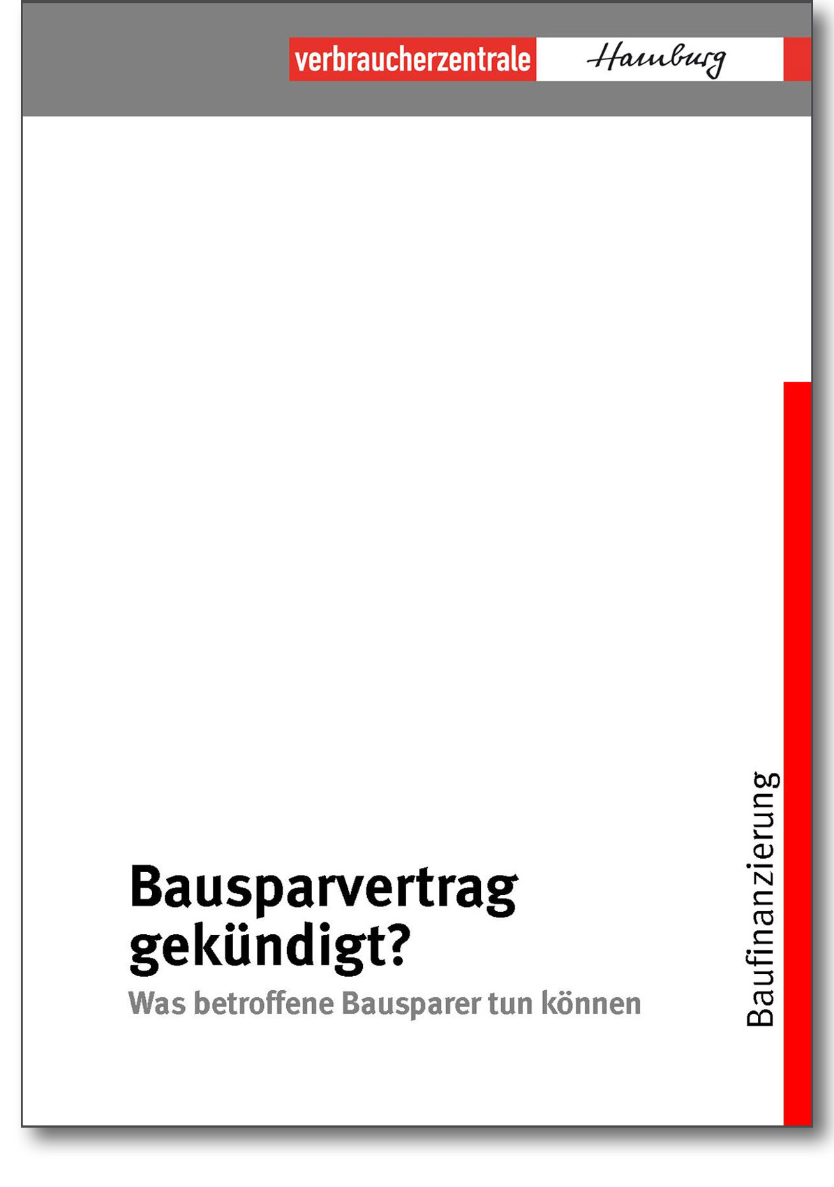 Broschüre - Bausparvertrag gekündigt - Verbraucherzentrale