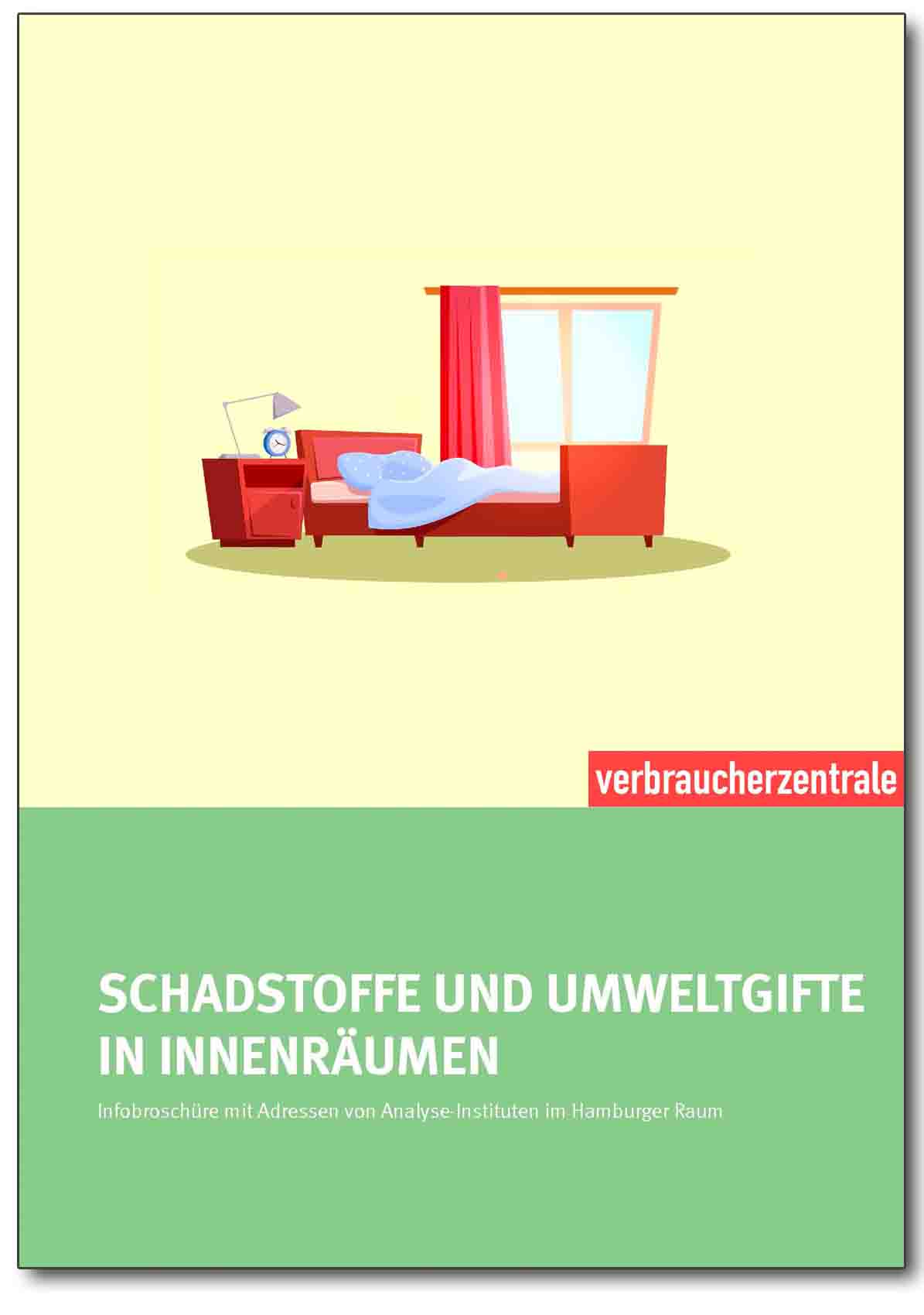 Infobroschüre - Schadstoffe und Umweltgifte in Innenräumen - Verbraucherzentrale