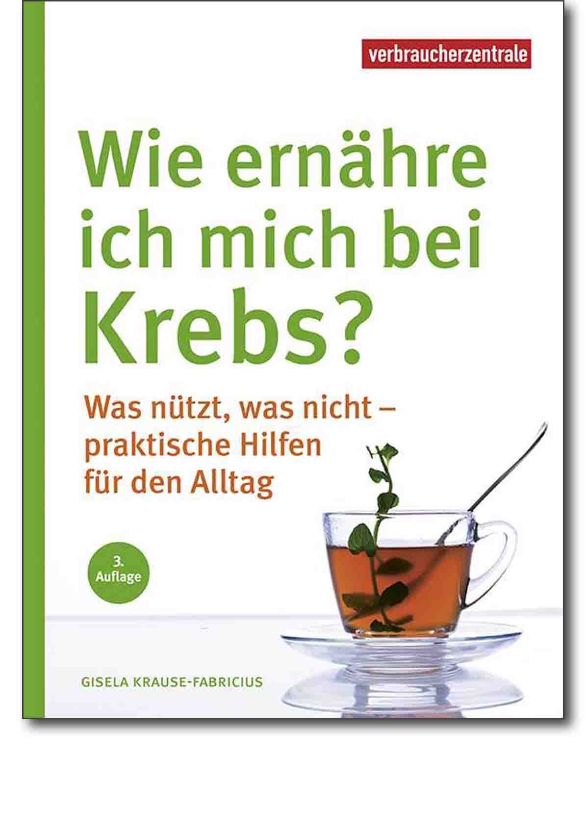 Buch - Wie ernähre ich mich bei Krebs - Verbraucherzentrale