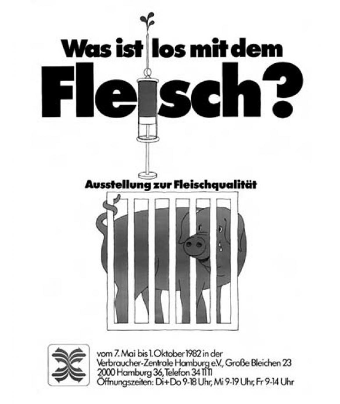 Werbung für die Ausstellung "Was ist los mit dem Fleisch?" der Verbraucher-Zentrale" (1982)