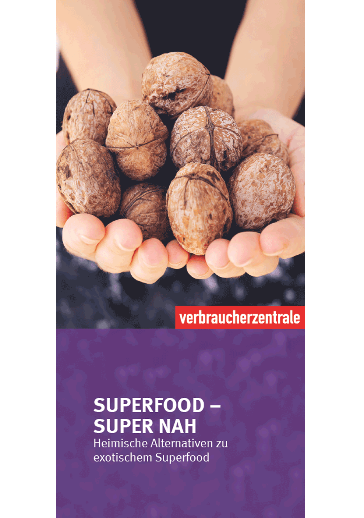 Titelbild des Flyers der Verbraucherzentrale zu Superfoods und Alternativen (2020)