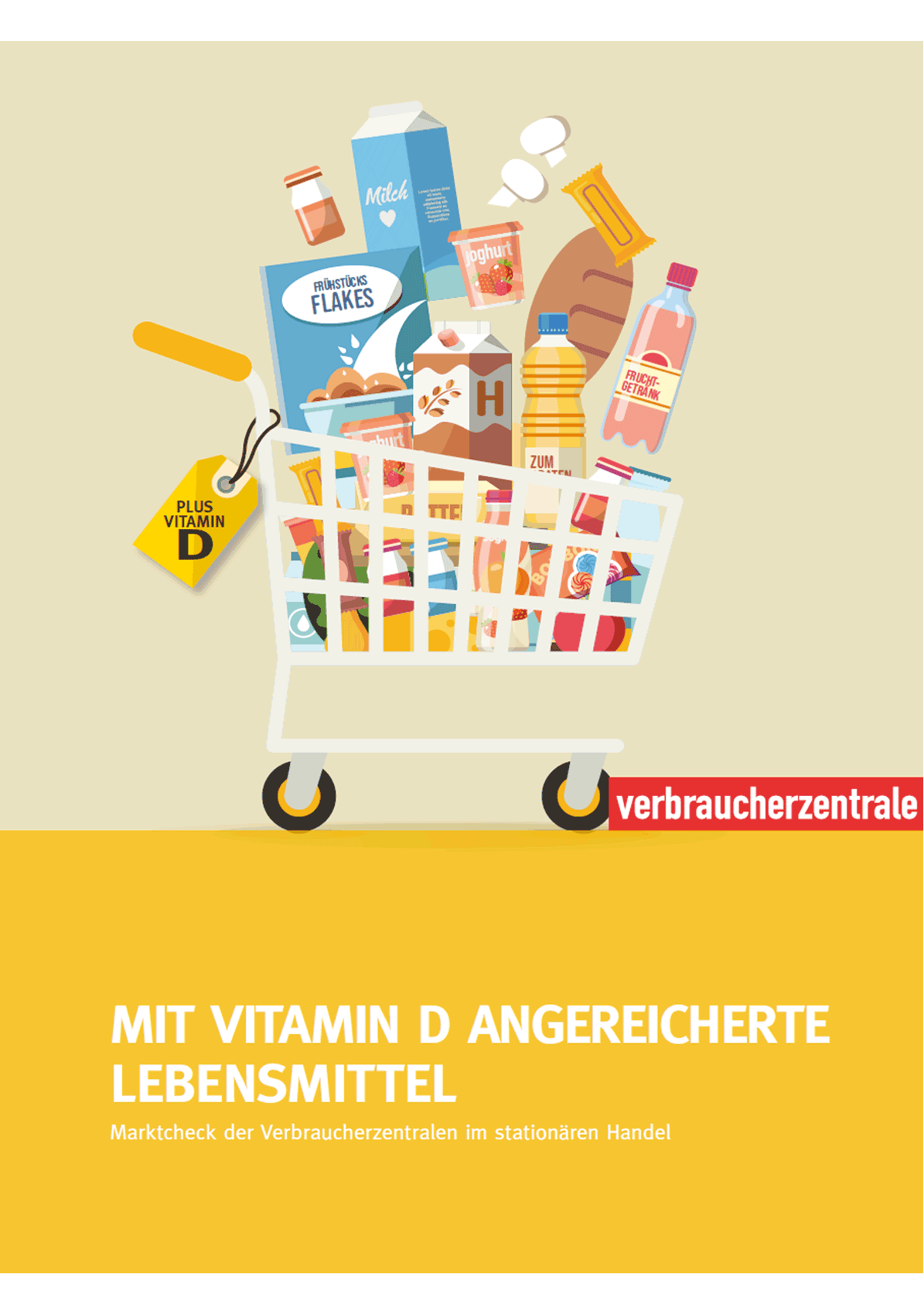 Vitamin D: Report zu mit Vitamin D angereicherten Lebensmitteln (2021)